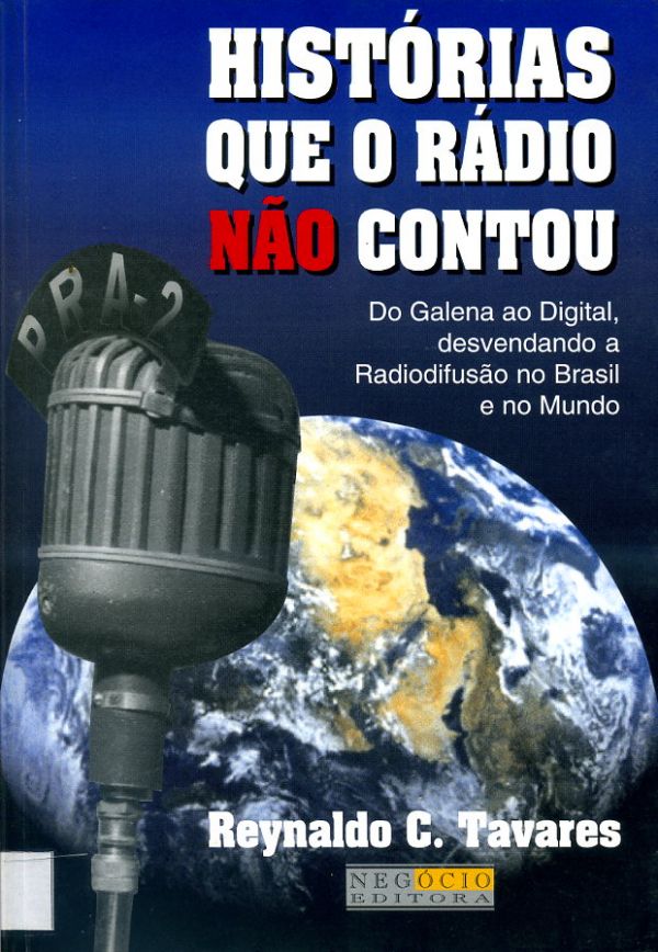 Histórias qie o Rádio não contou